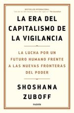 LA-ERA-DEL-CAPITALISMO-DE-LA-VIGILANCIA-
