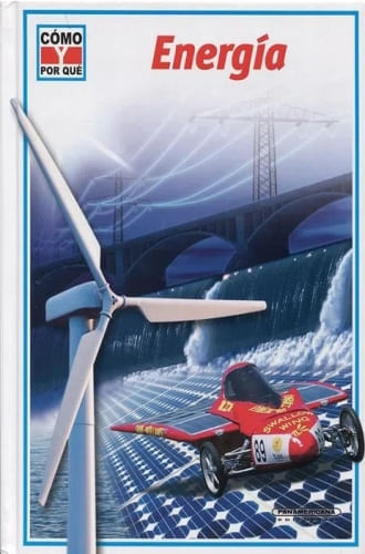 COMO Y POR QUE ¡ENERGIA!