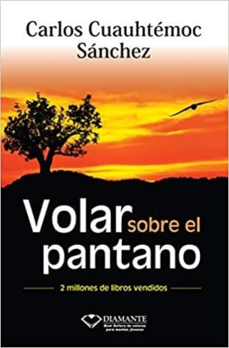 VOLAR SOBRE EL PANTANO - NUEVO FORMATO
