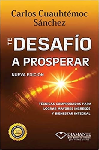 TE DESAFÍO A PROSPERAR
