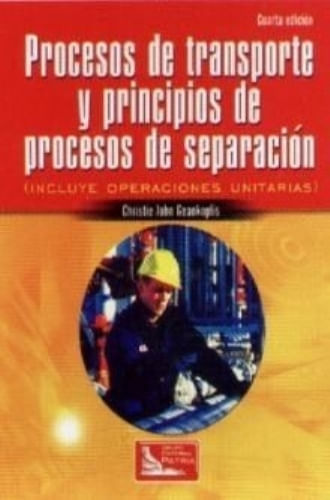 PROCESOS DE TRANSPORTE Y PRINCIPIOS DE PPROCESOS