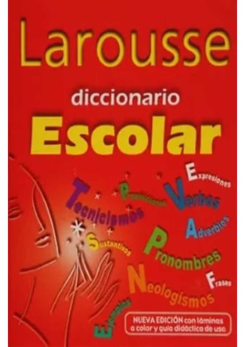 DICCIONARIO-ESCOLAR-LAROUSSE