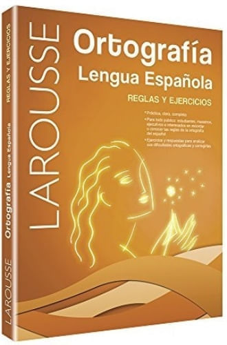 ORTOGRAFIA DE LA LENGUA - REGLAS Y EJERCICIOS