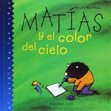 MATIAS Y EL COLOR DEL CIELO