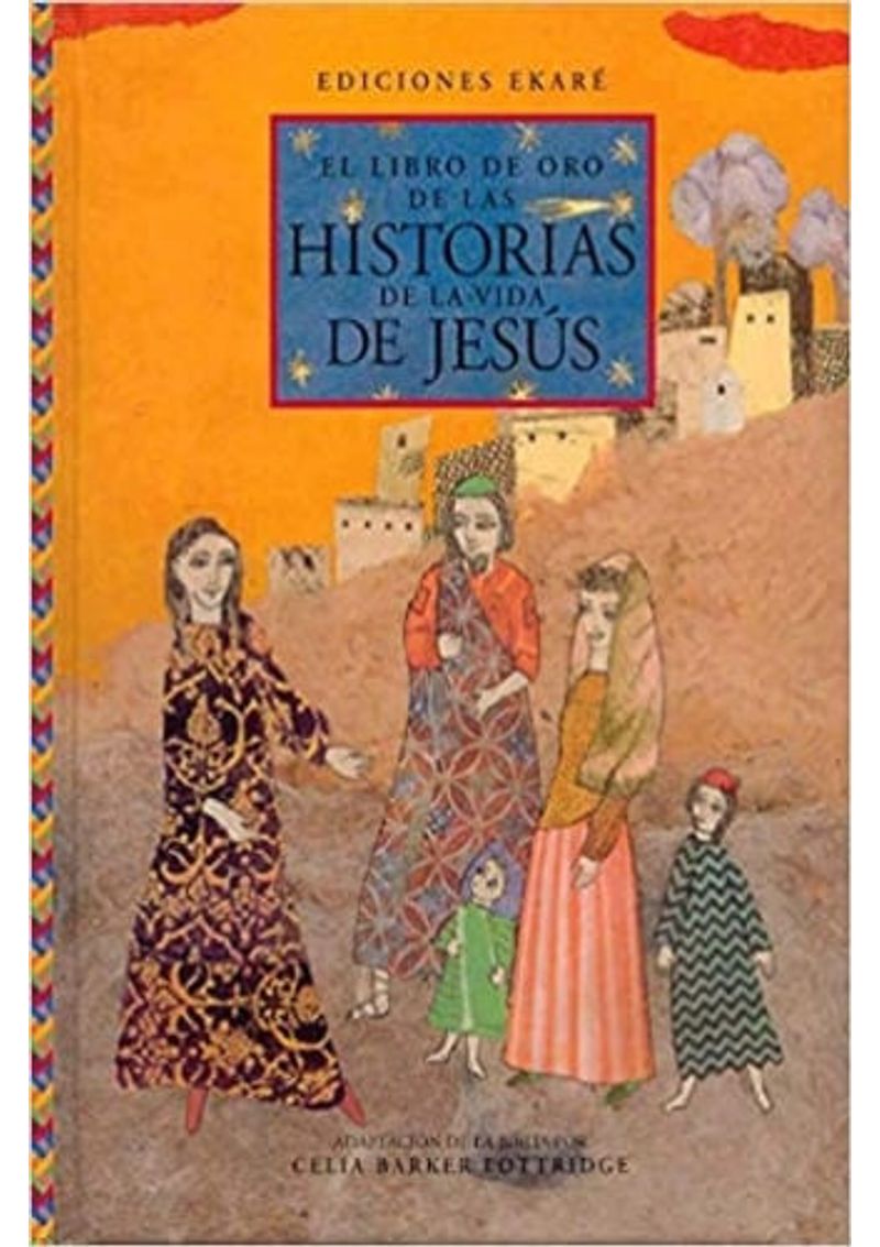 EL-LIBRO-DE-ORO-DE-LAS-HISTORIAS-DE-LA-VIDA-DE-JESUS