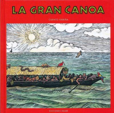 LA GRAN CANOA