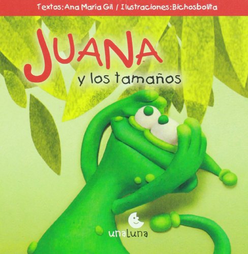JUANA Y LOS TAMAÑOS