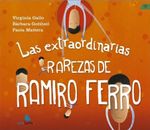 LAS-EXTRAORDINARIAS-RAREZAS-DE-RAMIRO-FERRO