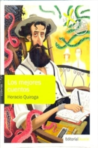 LOS MEJORES CUENTOS - HORACIO QUIROGA