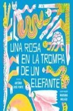 UNA-ROSA-EN-LA-TROMPA-DE-UN-ELEFANTE