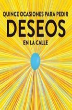 QUINCE-OCASIONES-PARA-PEDIR-DESEOS-EN-LA-CALLE
