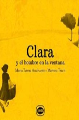 CLARA Y EL HOMBRE EN LA VENTANA