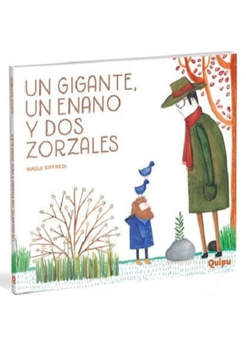 UN-GIGANTE-UN-ENANO-Y-DOS-ZORZALES