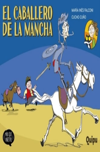 EL CABALLERO DE LA MANCHA