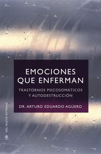 EMOCIONES QUE ENFERMAN
