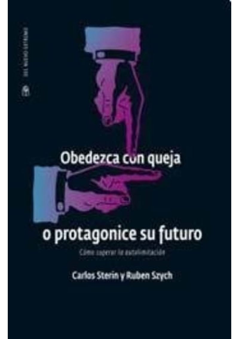 OBEDEZCA-CON-QUEJA-O-PROTAGONICE-SU-FUTURO