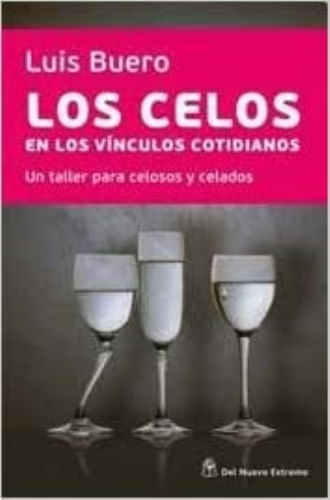 LOS CELOS EN LOS VINCULOS COTIDIANOS