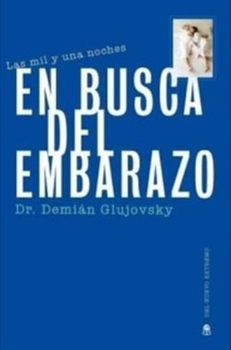 EN BUSCA DEL EMBARAZO