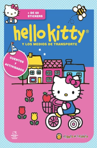 HELLO KITTY Y LOS MEDIOS DE TRANSPORTE (INCLUYE STIKERS)