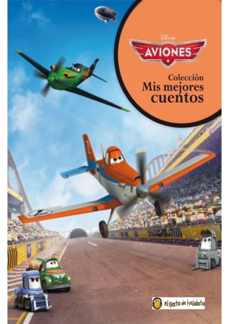 MIS-MEJORES-CUENTOS---AVIONES-EL-HEROE-DE-LA-CARRERA