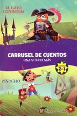 CARRUSEL-DE-CUENTOS---EL-GATO-CON-BOTAS---PINOCHO