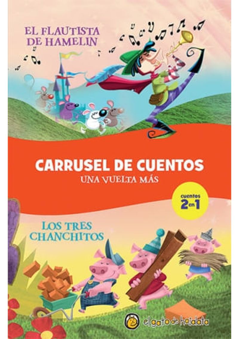 CARRUSEL-DE-CUENTOS---EL-FLAUTISTA-DE-HAMELIN--LOS-TRES-CHANCHITOS