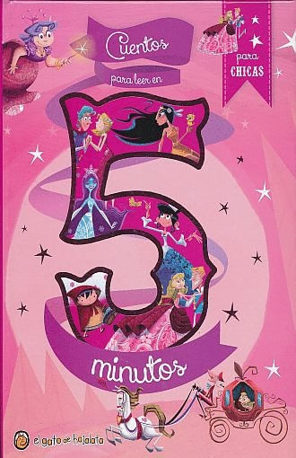 CUENTOS PARA LEER EN 5 MINUTOS PARA CHICAS