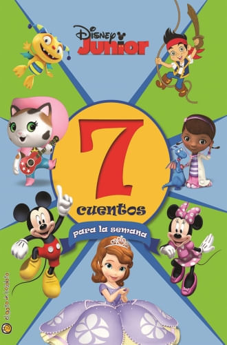 7 CUENTOS PARA LA SEMANA DISNEY JUNIOR