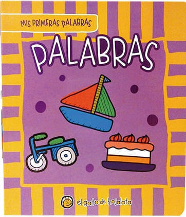 PALABRAS - MIS PRIMERAS PALABRAS