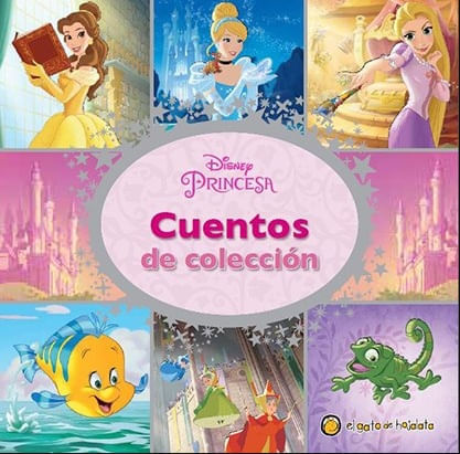 CUENTOS DE COLECCION - DISNEY PRINCESA