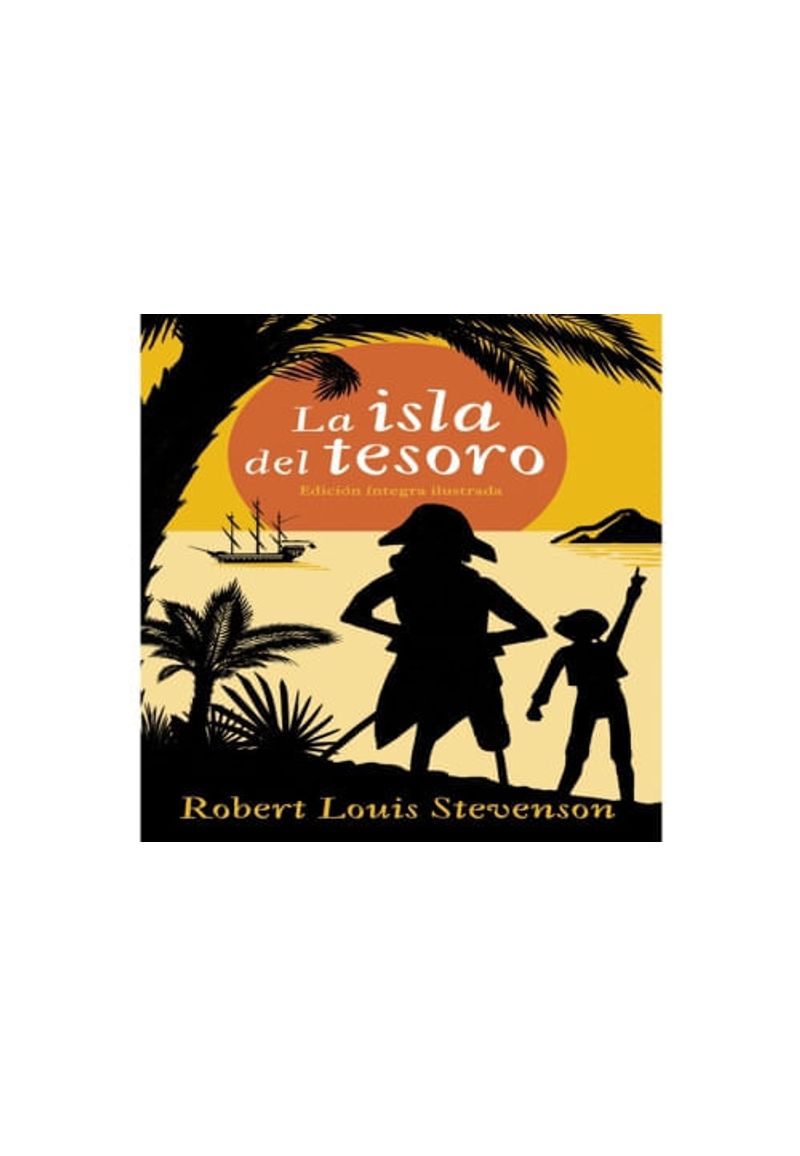 La isla del tesoro, Robert Louis Stevenson, Cuentos Clásicos Ilustrados