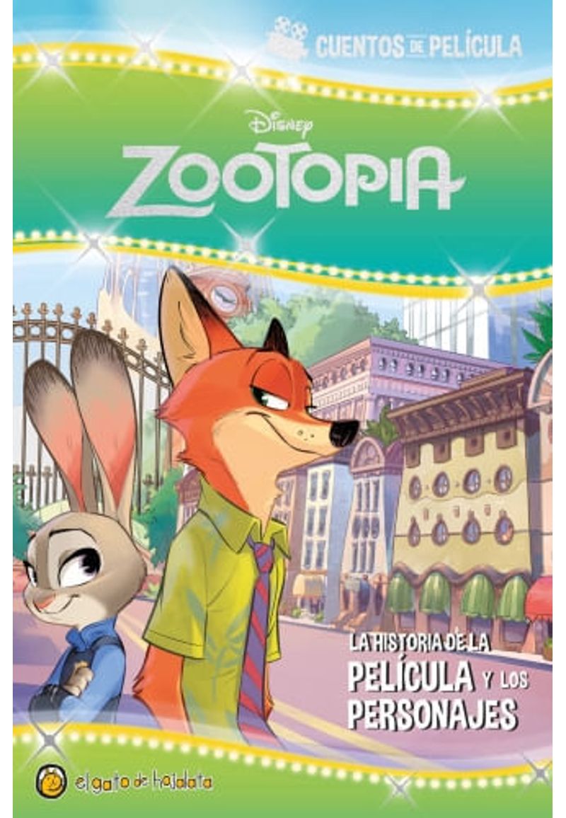 CUENTOS DE PELICULA - ZOOTOPIA | LIBROS INFANTILES | IBERO LIBRERIAS