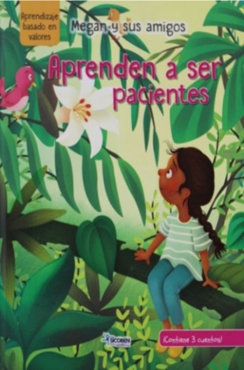 CRECIENDO EN FAMILIA - SER PACIENTES (2DA ED.)