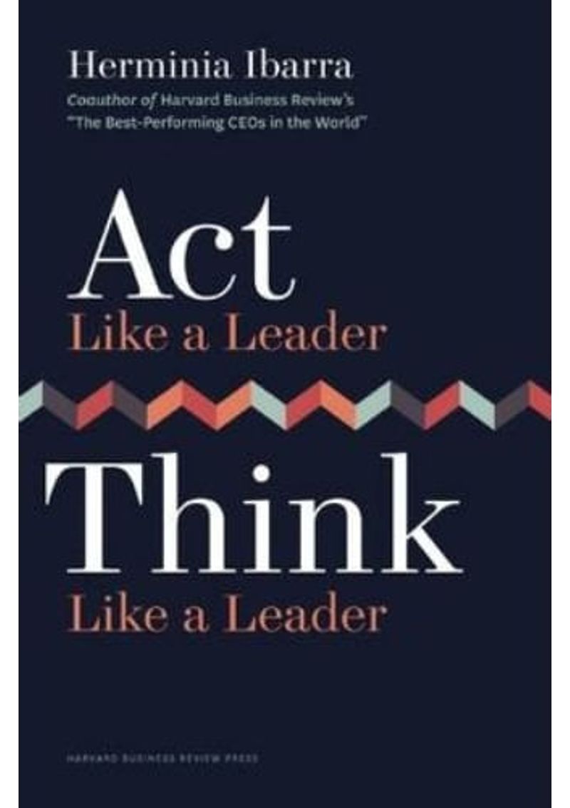 ACT-LIKE-A-LEADER-THINK-LIKE-A-LEADER