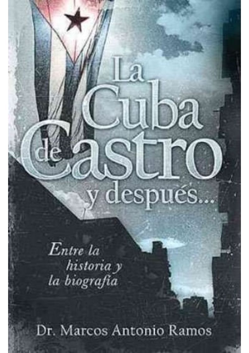 LA-CUBA-DE-CASTRO-Y-DESPUES