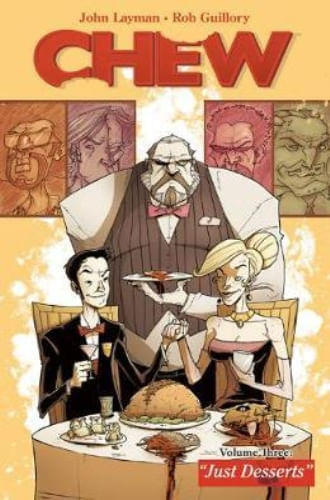 CHEW  VOL. 03 JUST DESSERTS