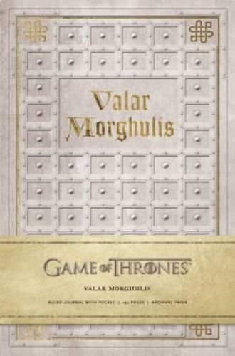GAME OF THRONES: VALAR MORGHULIS HARDC