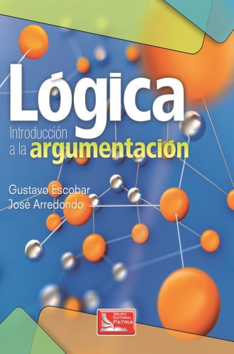 LOGICA - INTRODUCCION A LA ARGUMENTACION
