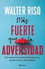 MAS-FUERTE-QUE-LA-ADVERSIDAD-