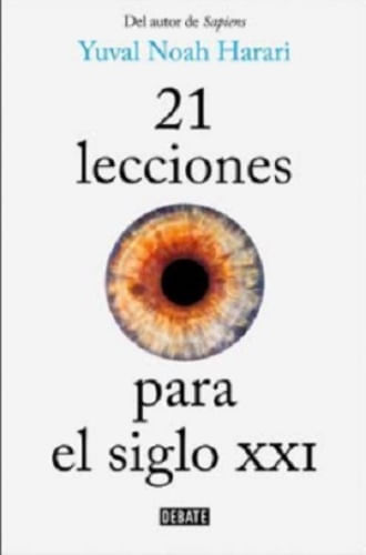 21 LECCIONES PARA EL SIGLO XXI