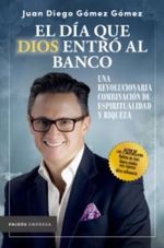 EL-DIA-QUE-DIOS-ENTRO-AL-BANCO