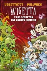 WIGETTA-Y-LOS-SECRETOS-DEL-CUERPO-HUMANO