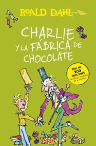 CHARLIE Y LA FABRICA DE CHOCOLATE