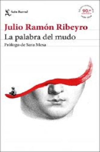 LA PALABRA DEL MUDO (ED. CONMEMORATIVA)