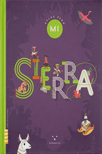 ATLAS PERU: MI SIERRA