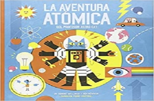 LA AVENTURA ATOMICA DEL PROFESOR ASTRO