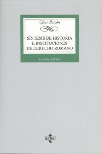 SINTESIS DE HISTORIA E INSTITUCIONES DE DERECHO ROMANO