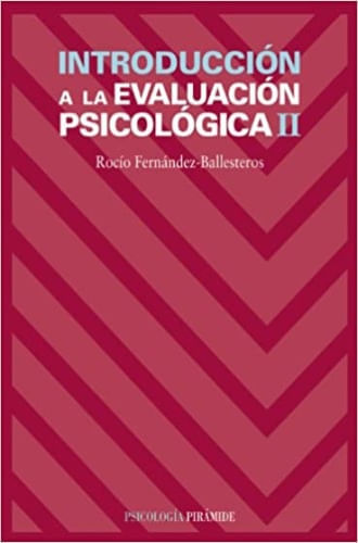 INTRODUCCION A LA EVALUACION PSICOLOGICA II