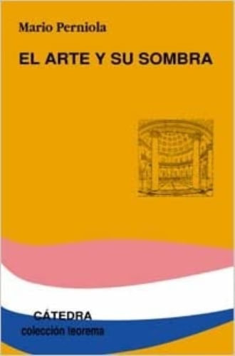 EL ARTE Y SU SOMBRA