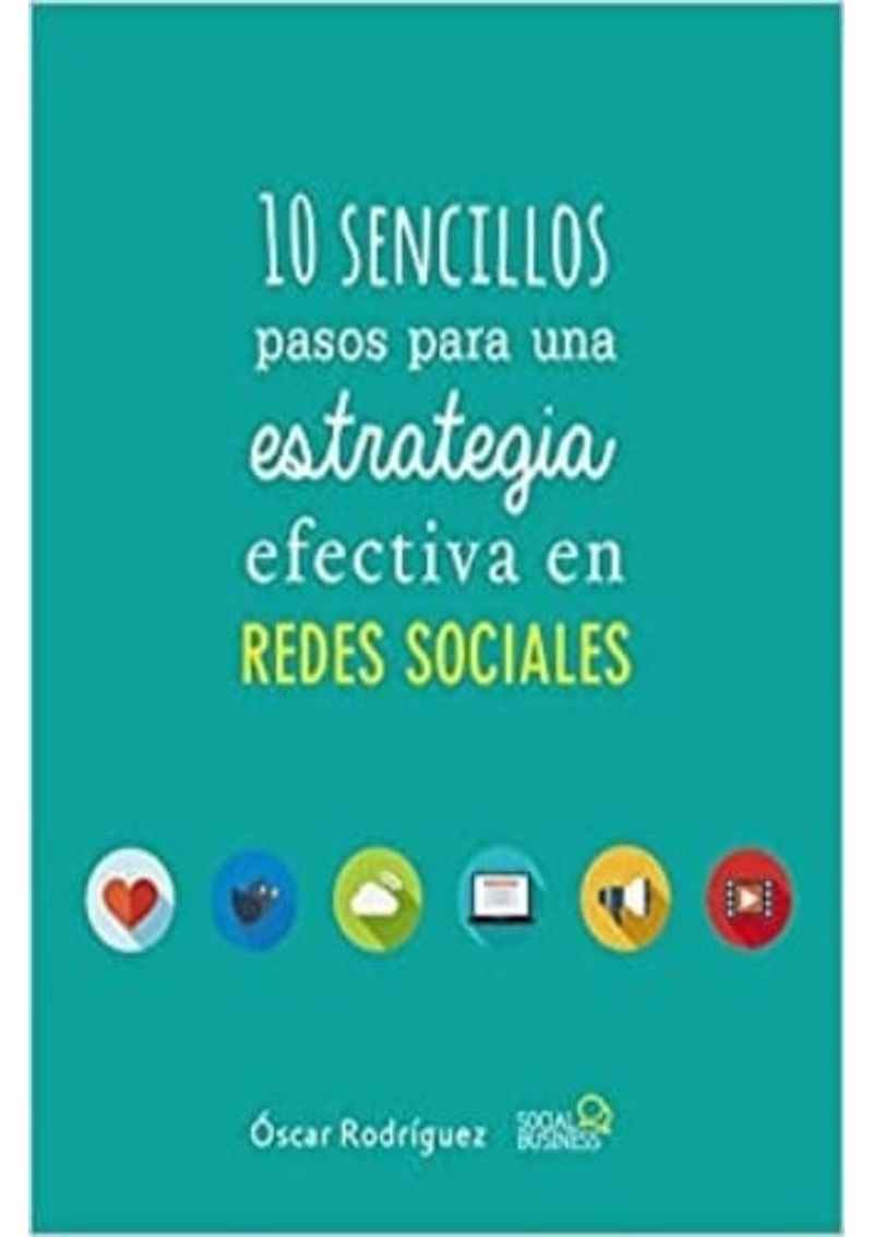 10-SENCILLOS-PASOS-PARA-UNA-ESTRATEGIA-EFECTIVA-EN-REDES-SOCIALES
